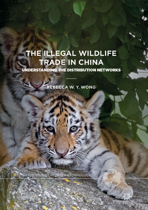 The Illegal Wildlife Trade in China - Rebecca W. Y. Wong