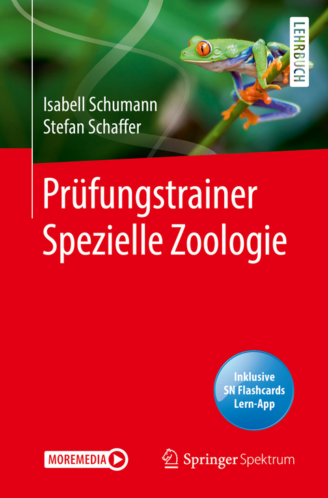 Prüfungstrainer Spezielle Zoologie - Isabell Schumann, Stefan Schaffer