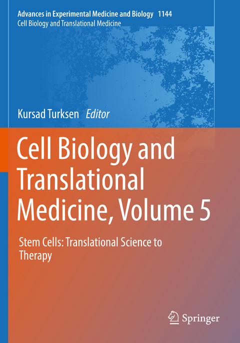 Cell Biology and Translational Medicine, Volume 5 - 