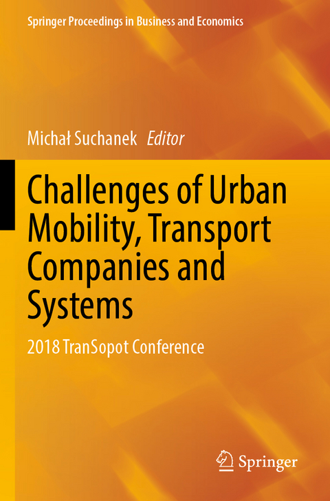 Challenges of Urban Mobility, Transport Companies and Systems - 