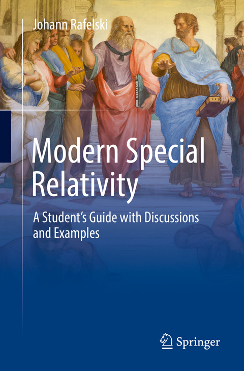 Modern Special Relativity - Johann Rafelski