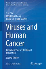 Viruses and Human Cancer - Wu, T.-C.; Chang, Mei-Hwei; Jeang, Kuan-Teh