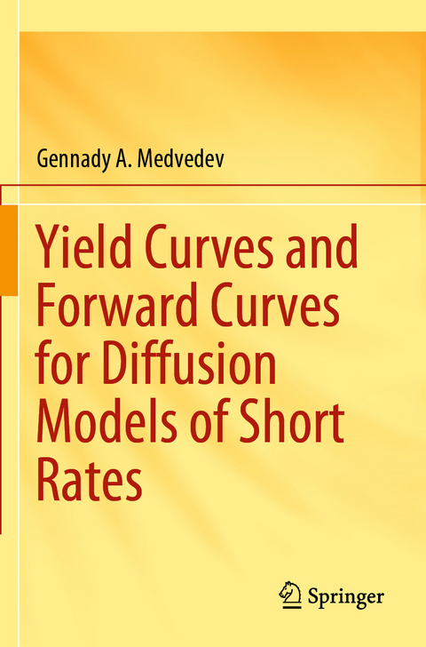 Yield Curves and Forward Curves for Diffusion Models of Short Rates - Gennady A. Medvedev