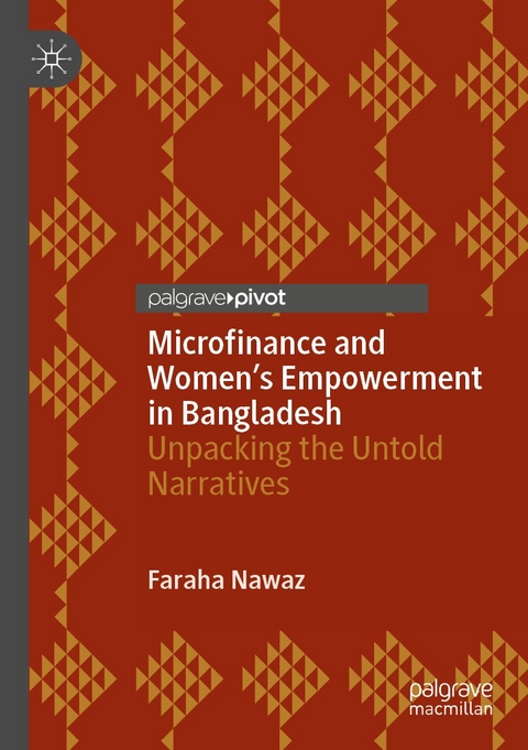 Microfinance and Women’s Empowerment in Bangladesh - Faraha Nawaz