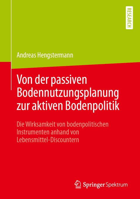 Von der passiven Bodennutzungsplanung zur aktiven Bodenpolitik - Andreas Hengstermann