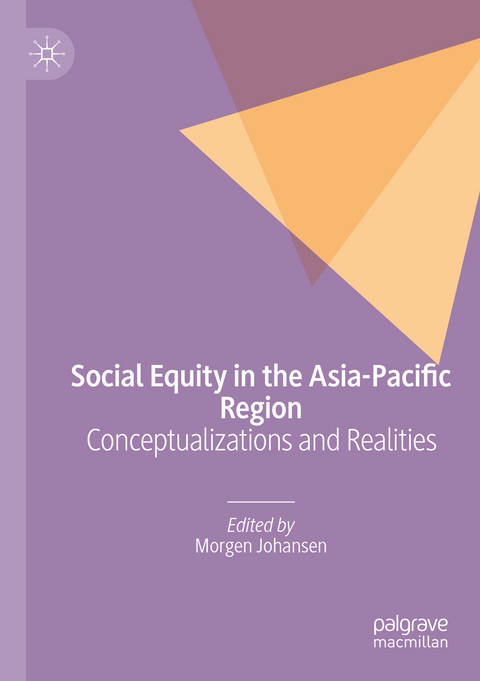 Social Equity in the Asia-Pacific Region - 