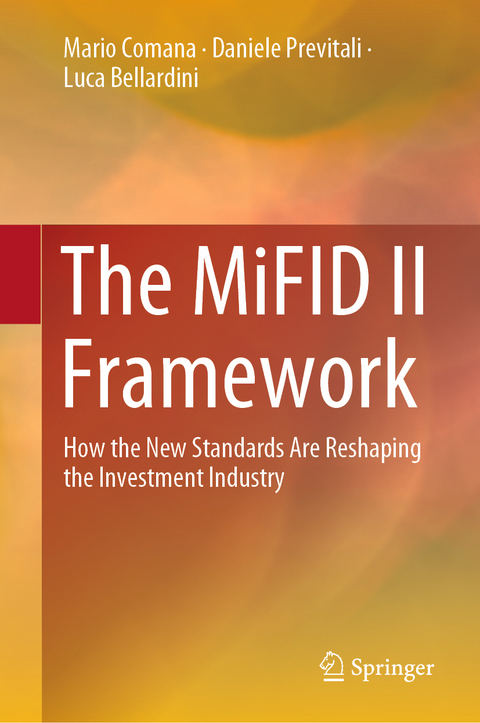 The MiFID II Framework - Mario Comana, Daniele Previtali, Luca Bellardini