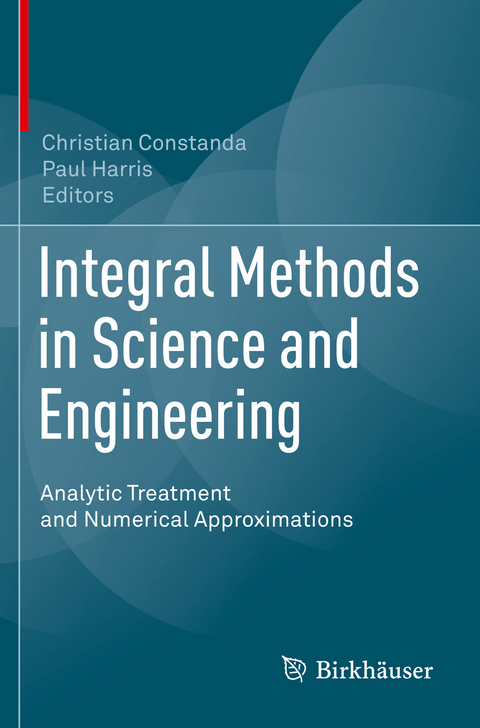 Integral Methods in Science and Engineering - 