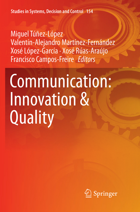 Communication: Innovation & Quality - 