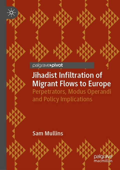 Jihadist Infiltration of Migrant Flows to Europe - Sam Mullins