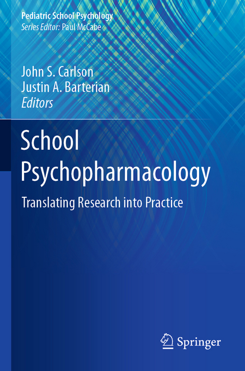 School Psychopharmacology - 