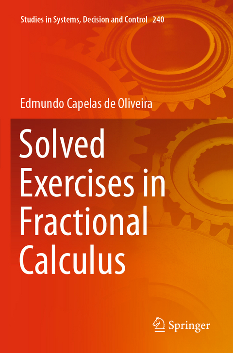 Solved Exercises in Fractional Calculus - Edmundo Capelas de Oliveira