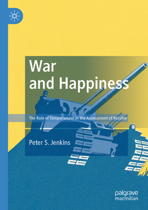 War and Happiness - Peter S. Jenkins