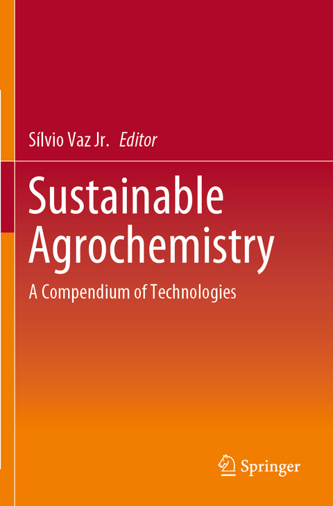 Sustainable Agrochemistry - 