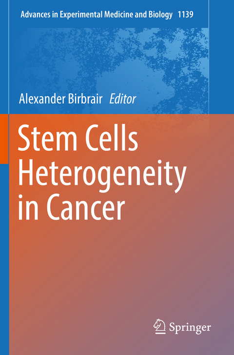 Stem Cells Heterogeneity in Cancer - 