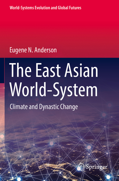 The East Asian World-System - Eugene N. Anderson