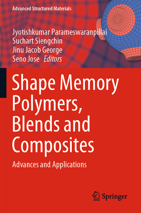 Shape Memory Polymers, Blends and Composites - 