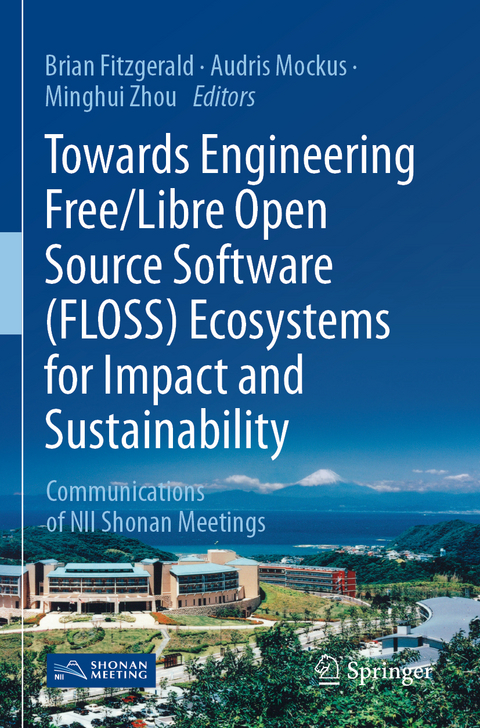 Towards Engineering Free/Libre Open Source Software (FLOSS) Ecosystems for Impact and Sustainability - 