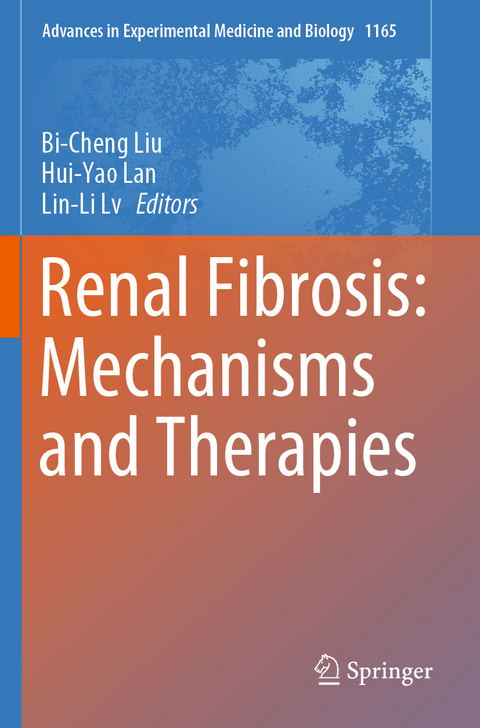 Renal Fibrosis: Mechanisms and Therapies - 