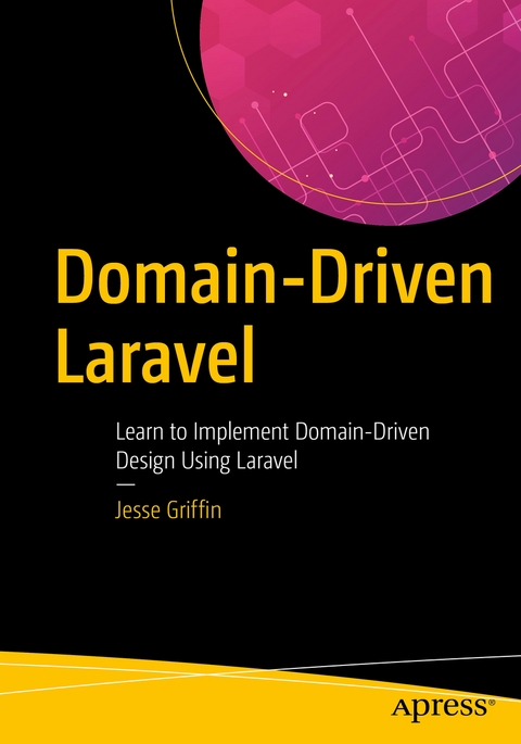 Domain-Driven Laravel - Jesse Griffin