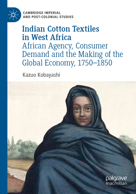 Indian Cotton Textiles in West Africa - Kazuo Kobayashi