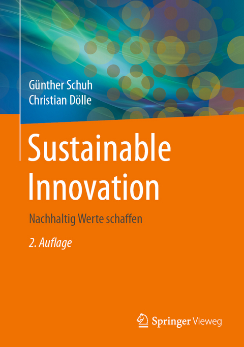 Sustainable Innovation - Günther Schuh, Christian Dölle