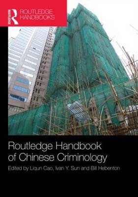 Routledge Handbook of Chinese Criminology - 