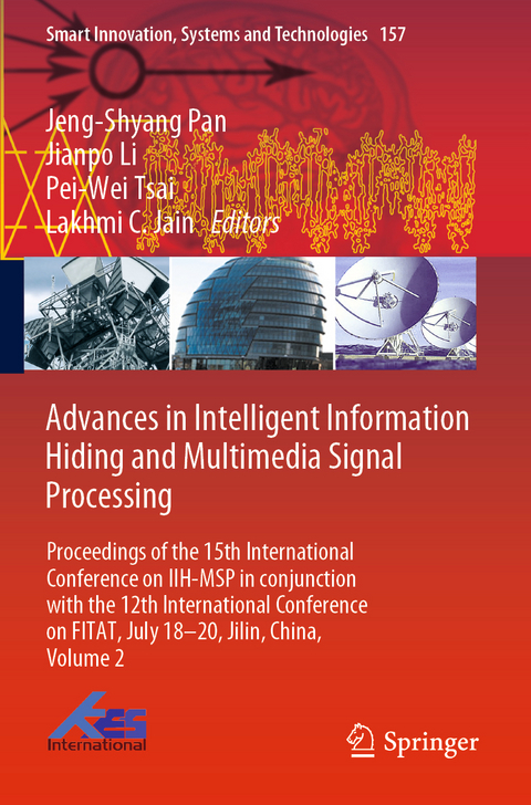 Advances in Intelligent Information Hiding and Multimedia Signal Processing - 