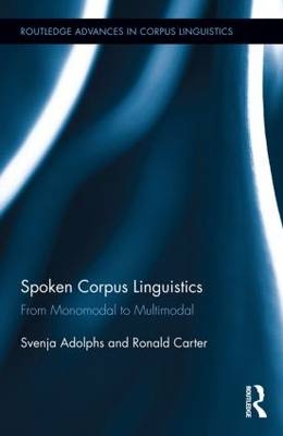 Spoken Corpus Linguistics - UK) Adolphs Svenja (University of Nottingham, UK) Carter Ronald (University of Nottingham