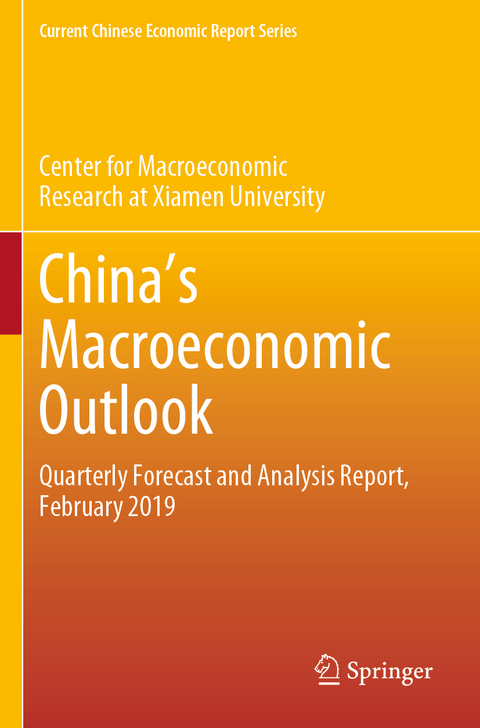 China's Macroeconomic Outlook -  Center for Macroeconomic Research at Xia