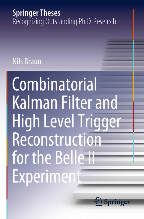 Combinatorial Kalman Filter and High Level Trigger Reconstruction for the Belle II Experiment - Nils Braun