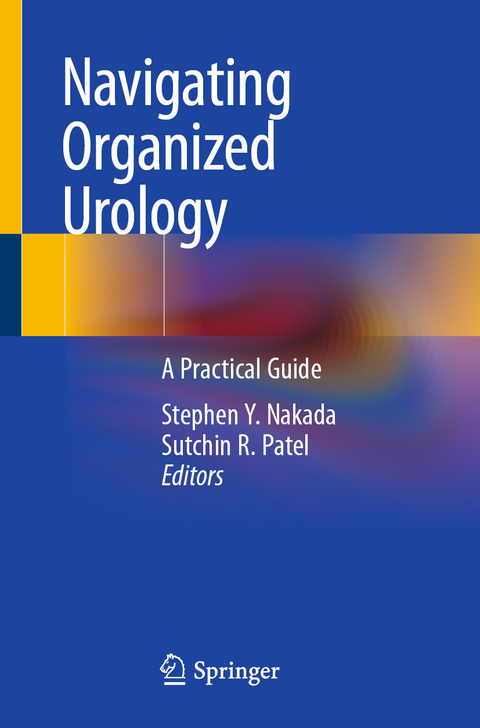 Navigating Organized Urology - 