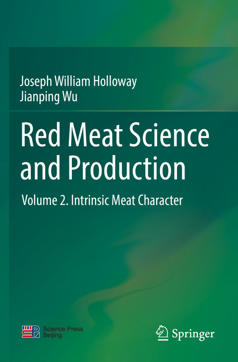 Red Meat Science and Production - Joseph William Holloway, Jianping Wu