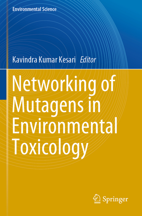 Networking of Mutagens in Environmental Toxicology - 