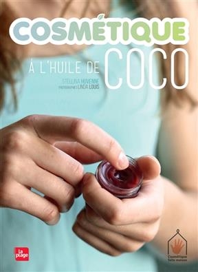 Cosmétique à l'huile de coco - Stellina Huvenne