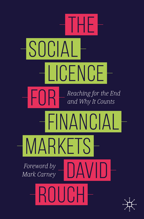 The Social Licence for Financial Markets - David Rouch