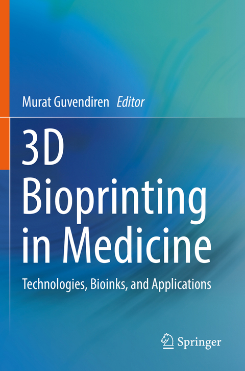 3D Bioprinting in Medicine - 