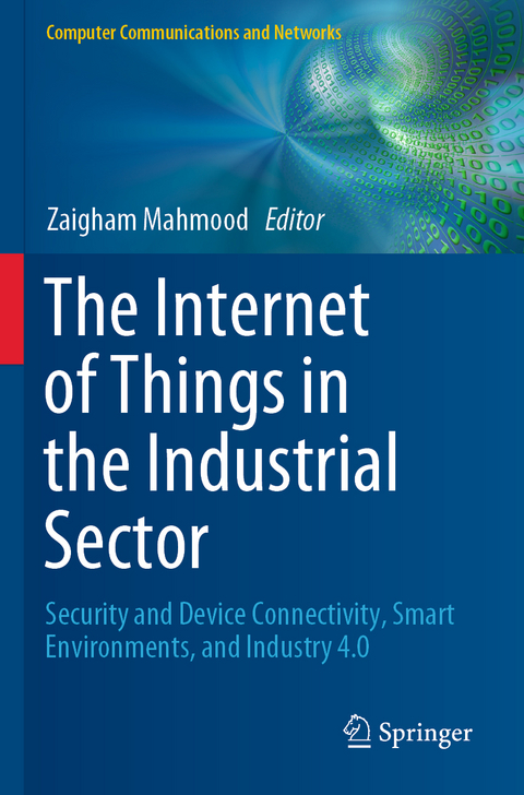 The Internet of Things in the Industrial Sector - 