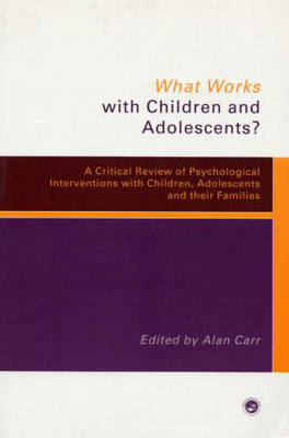 What Works with Children and Adolescents? - 