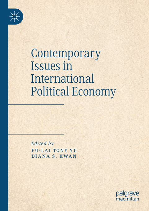 Contemporary Issues in International Political Economy - 