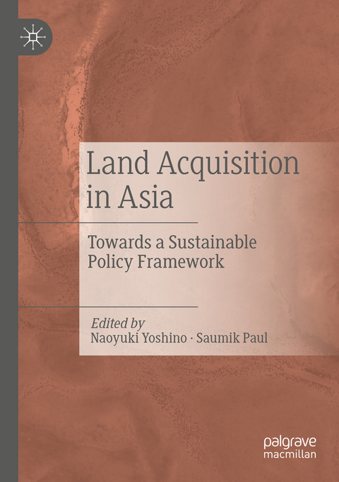 Land Acquisition in Asia - 