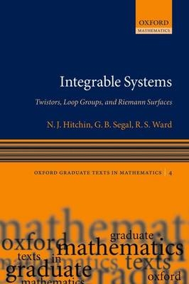 Integrable Systems -  N. J. Hitchin,  G. B. Segal,  R. S. Ward