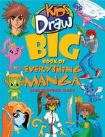 Kids Draw Big Book of Everything Manga -  Christopher Hart