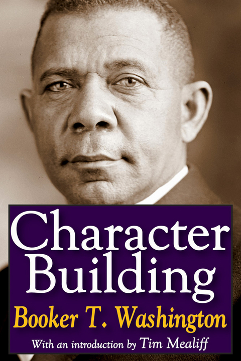 Character Building - Booker T. Washington