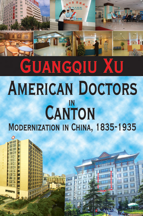 American Doctors in Canton - Guangqiu Xu