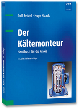 Der Kältemonteur - Rolf Seidel, Hugo Noack