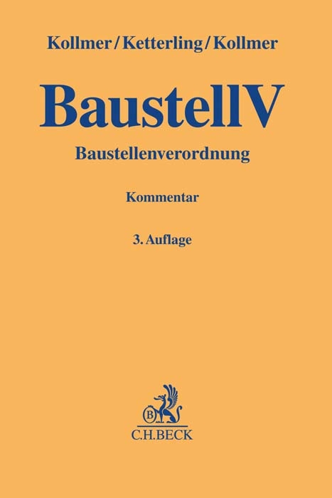 Baustellenverordnung (BaustellV) - Norbert Kollmer, Dimitri Ketterling, Gero Kollmer