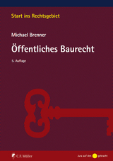 Öffentliches Baurecht - Brenner, Michael