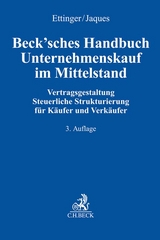 Beck'sches Handbuch Unternehmenskauf im Mittelstand - Ettinger, Jochen; Jaques, Henning