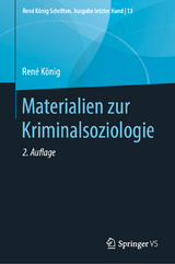 Materialien zur Kriminalsoziologie - René König